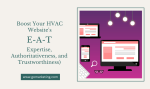 Boost Your HVAC Website’s E-A-T (Expertise, Authoritativeness, and Trustworthiness)